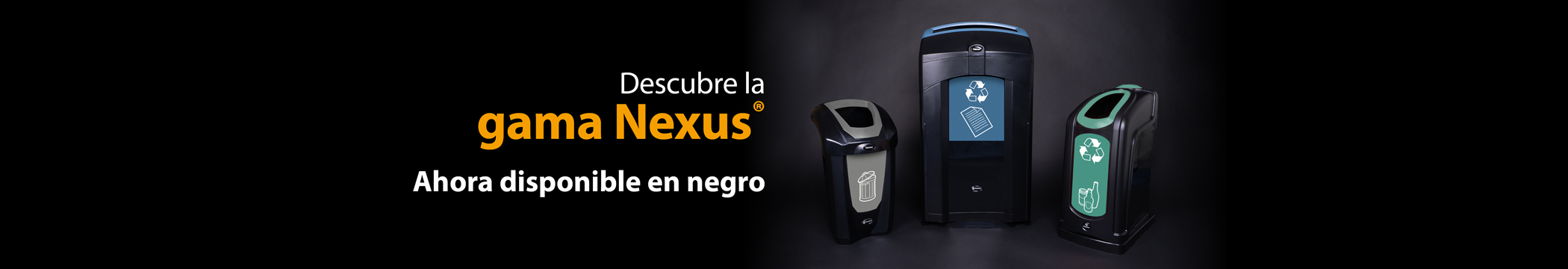 Gama Nexus®  Ahora disponible en negro